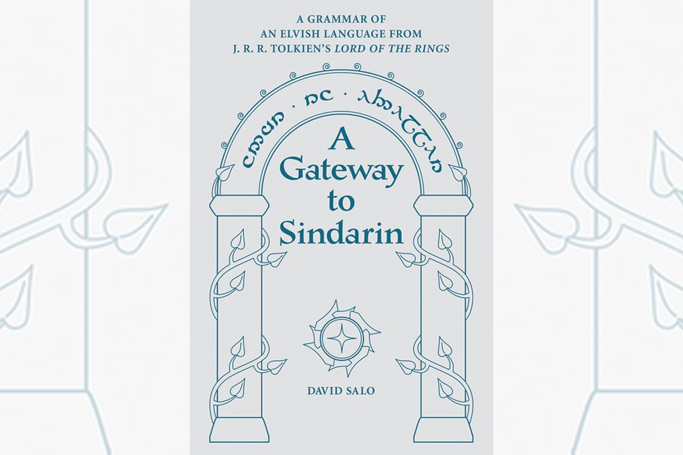 The book cover for A Gateway to Sindarin: A Grammar of an Elvish Language from JRR Tolkien's Lord of the Rings by David Salo in 3:2 aspect ratio