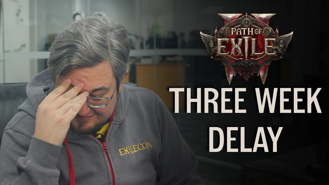 Path of Exile 2 Delayed Three Weeks - YouTube