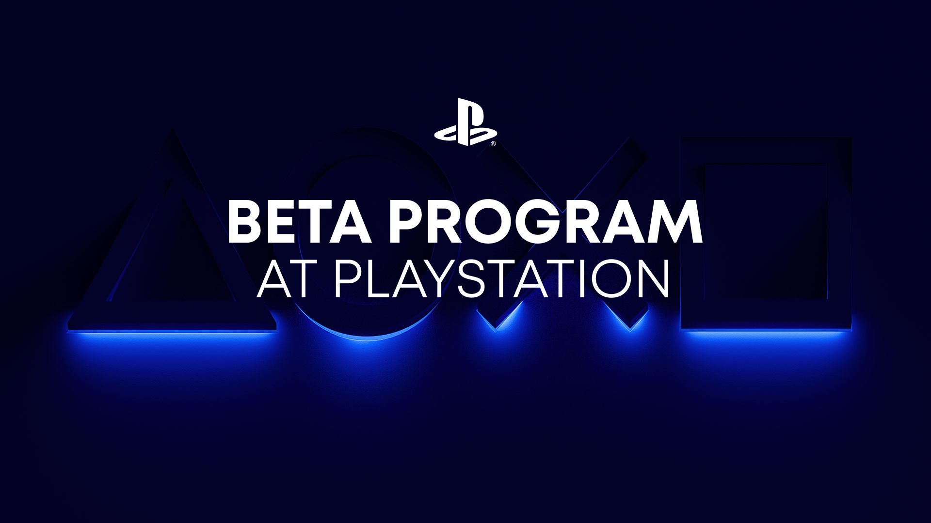 Registration for new Beta Program at PlayStation starts today